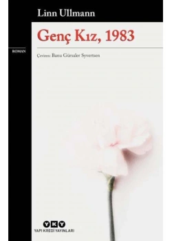 Genç Kız 1983  Linn Ullmann  Yapı Kredi