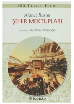 Şehir Mektupları   A.Rasim   İnkılap