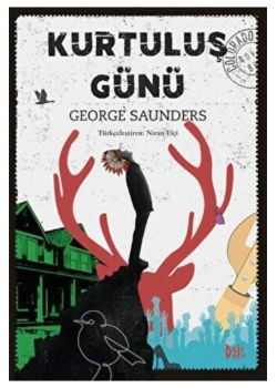 Kurtuluş Günü  George Saunders  Delidolu
