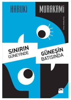 Sınırın Güneyinde Güneşin Batısında   Haruki Murakami Doğan
