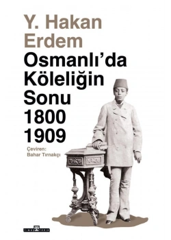 Osmanlıda Köleliğin Sonu Timaş