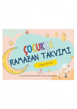 Çocuklara Ramazan Takvimi Kitabı   Havva Irmak  Nesil Çocuk