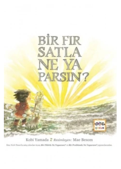Bir Fırsatla Ne Yaparsın  ?  Kobi Yama Da    Nar Çocuk