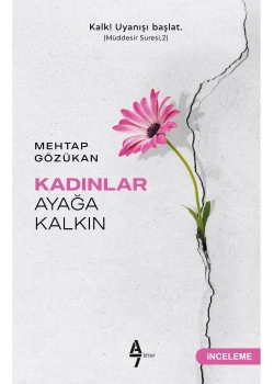 Kadinlar Ayağa Kalkin Mehtap Gözükan A7 Kitap