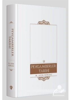 Peygamberler Tarihi  Asım Köksal  Diyanet Vakfı