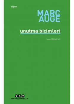 Unutma Biçimleri  Marc Auge  Yapı Kredi