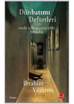 Dünbatımı Defterleri  İbrahim Yıldırım  Kırmızı Kedi