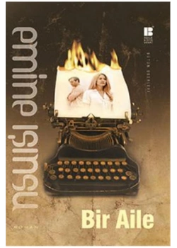 Bir Aile Emine Işınsu Bilge Kültür