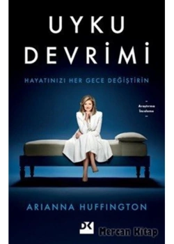 Uyku Devrimi Arıanna Huffıngton Doğan Kitap