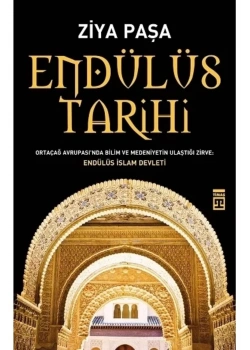Endülüs Tarihi  Ziya Paşa Timaş