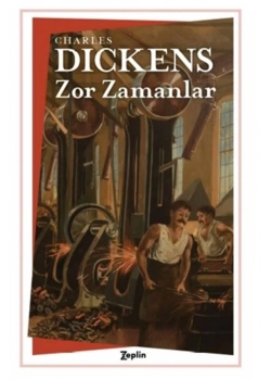 Zor Zamanlar Charles Dıckens Zeplin
