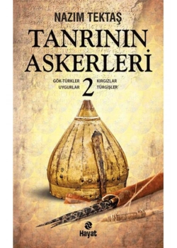 Tanrının Askerleri 2 - Nazım Tektaş - Hayat
