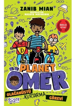 Planet Ömer Olağanüstü Kurtarma Görevi 3 Zanıb Mıan Gülce Çocuk