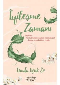 İyileşme Zamanı Funda Uçuk Er Hayy Kitap