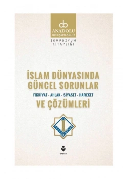 İslam Dünyasında Güncel Sorunlar Ve Çözümleri  Tire