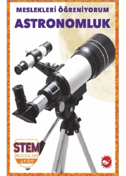 Meslekleri Öğreniyorum Astronomluk  Beyaz Balina