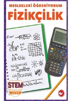 Meslekleri Öğreniyorum Fizikçilik  Beyz Balina