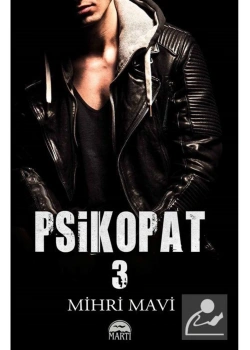 Psikopat 3 Mihri Mavi Ciltli Martı Yayınları