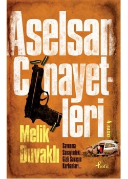 Aselsan Cinayetleri Melik Duvakli Profil