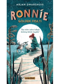 Ronnıe Göldeki Fısıltı Carpe Dıem