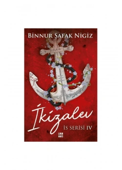 İkizalev  İs Serisi 4  Binnur Şafak Nigiz  Dokuz Yayın