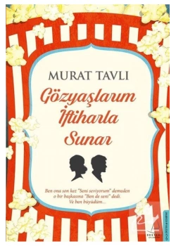 Gözyaşlarım İftiharla Sunar  Murat Tavlı  Destek Yayın