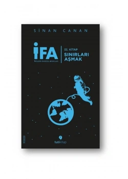 İfa İnsanın Fabrika Ayarları 3.Kitap Sınırları Aşmak  Tuti Kitap