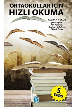 Ortaokullar İçin Hızlı Okuma Kezban Küçük Tekin Yayın