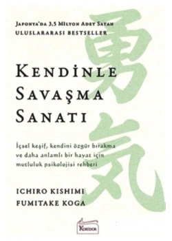 Kendinle Savaşma Sanatı Ichıro Kıshımı Koridor