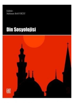 Din Sosyolojisi Mehmet Bayyiğit Palet