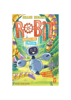 Robit-3 Gıcırtılı Bir Macera Genç Timaş