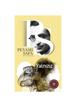 Yalnızız   Peyami Safa   Ötüken