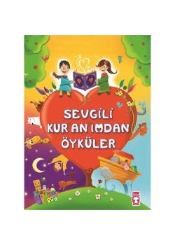 Sevgili Kuranımdan Öyküler Ciltli 1.Hamur Kağıt Küçük Boy Timaş