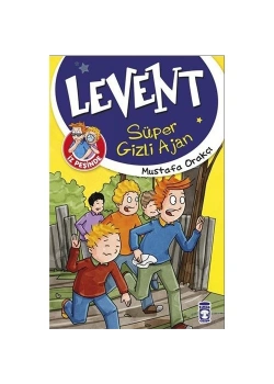 Levent İz Peşinde 1 Süper Gizli Ajan Timaşçocuk