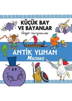 Küçük Bay Ve Bayanlar Antik Yunan Macerası