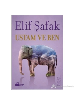 Ustam Ve Ben - Elif Şafak - Doğan Kitap