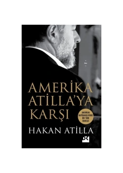 Amerika Atillaya Karşı Hakan Atilla Doğan Kitap