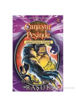 Canavar Peşinde 21 Avantıanın Tılsımı Mağara Trolü Raşuk Beyaz Balina