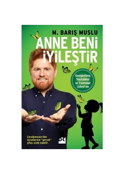 Anne Beni İyileştir Barış Muslu Doğan Kitap