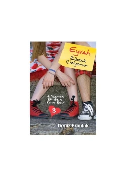 14 Yaşında Bir Genç Kızım 3.Zigzag Çiziyorum Doğan