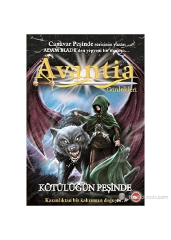 Avantia Günlükleri 2 Kötülüğün Peşinde Adam Blade Beyaz Balina Yay.