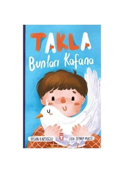 Takla Bunları Kafana İhsan Kartoğlu Timaş Çocuk