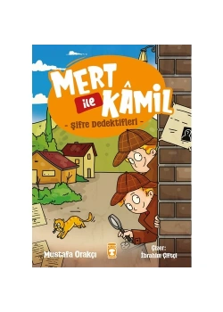 Mert İle Kamil Şifre Dedektifleri Mustafa Orakçı Timaş Çocuk