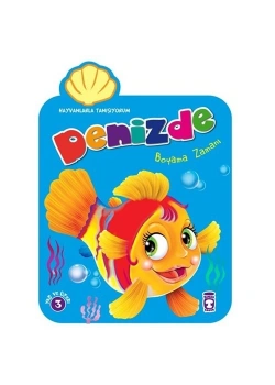 Hayvanlarla Tanışıyorum Denizde Boyama Zamanı Timaş Çocuk