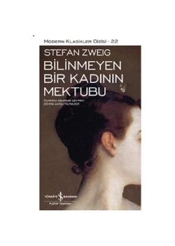 Bilinmeyen Bir Kadının Mektubu Stefan Zweig   İş Bankası