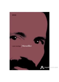 Menziller. Cahit Zarifoğlu- Beyan