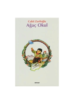 Ağaç Okul - Cahit Zarifoğlu - Beyan