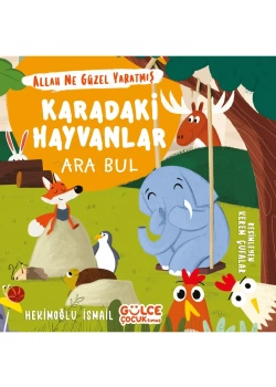 Karadaki Hayvanlar Ara Bul Gülce Çocuk