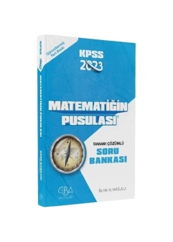 Cba Kpss 2024 Matematiğin Pusulası Çözümlü Soru Bankası