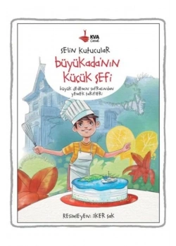 Büyükadanın Küçük Şefi  Koray Varol Çocuk